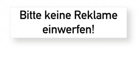 Bitte keine Reklame Bitte keine Reklame